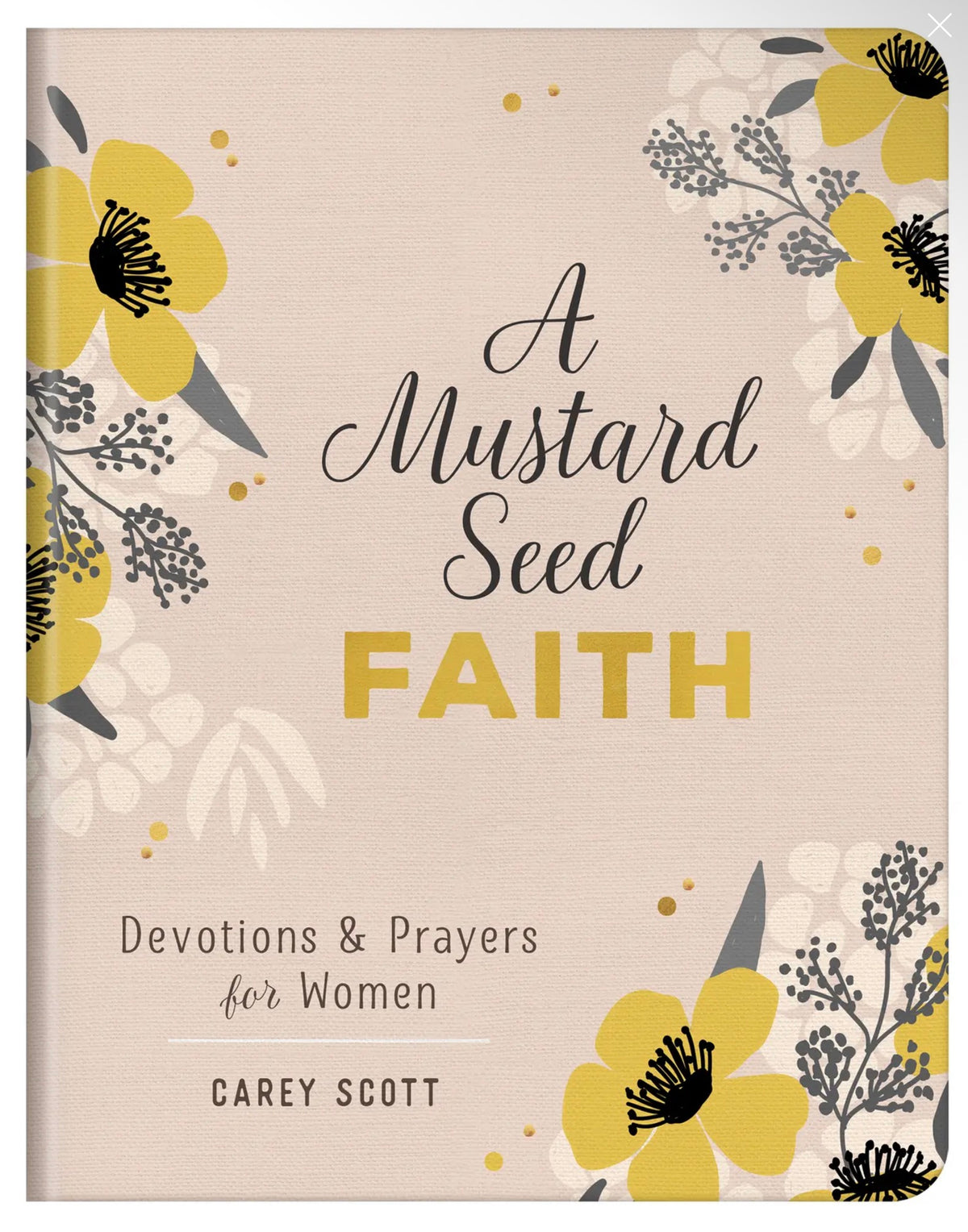 A Mustard Seed of Faith Devotional