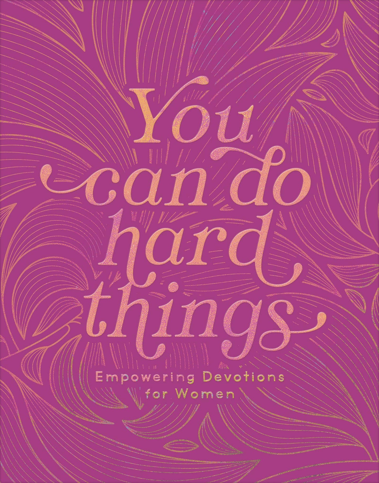 You Can Do Hard Things